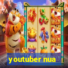 youtuber nua